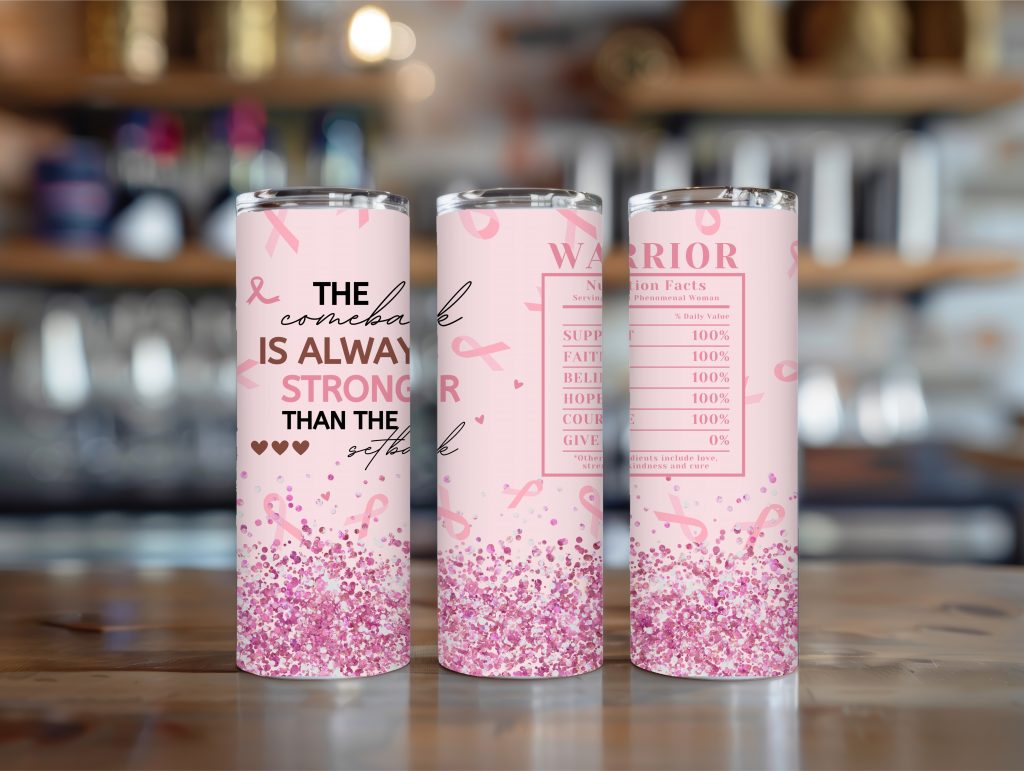 Pink ribbon warrior 20oz tumbler