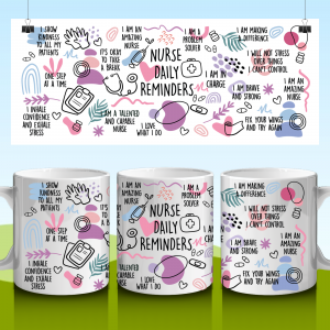 Nurse daily Reminders mug