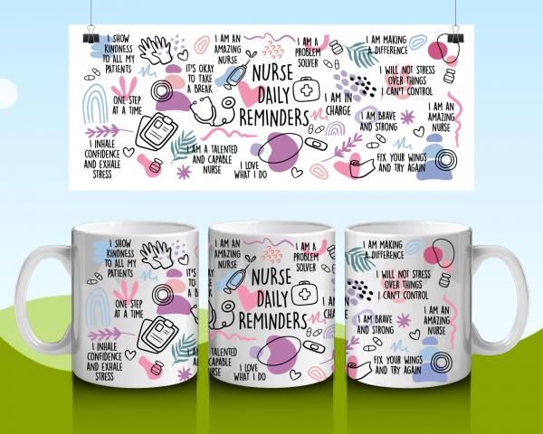 Nurse daily Reminders mug