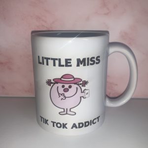 Little miss TikTok addict mug