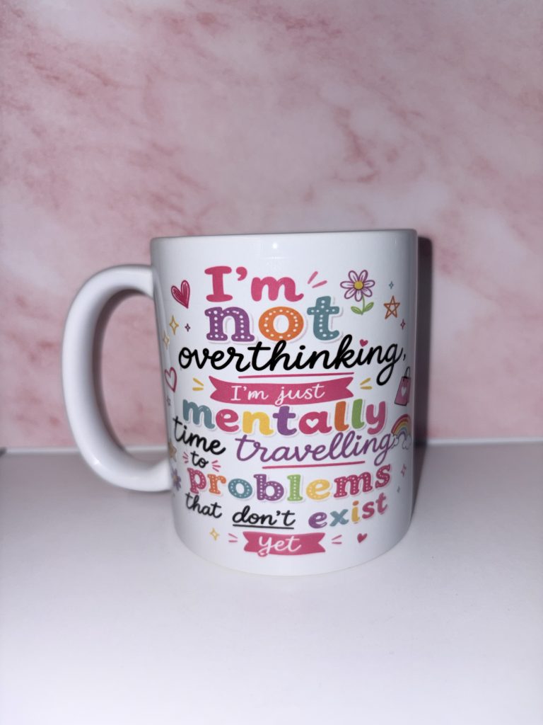 I’m not overthinking…